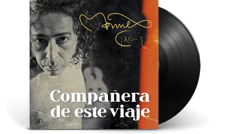 Manuel García - Compañera De Este Viaje