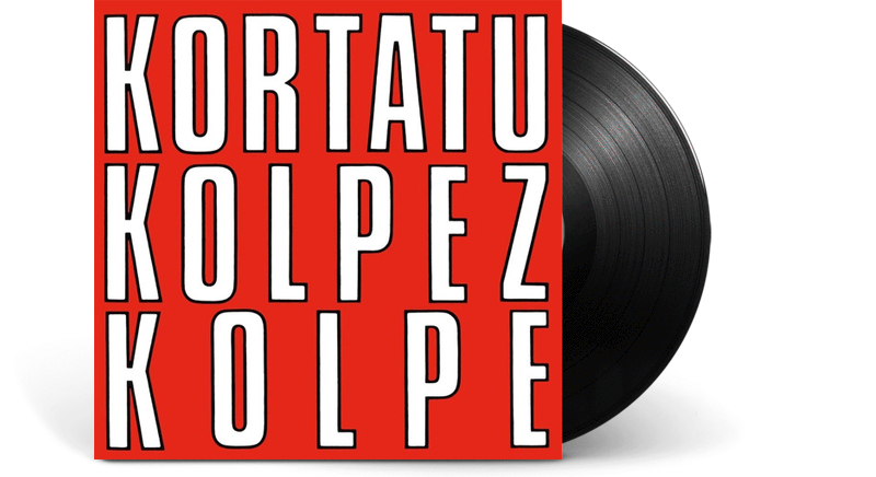 Kortatu - Kolpez Kolpe