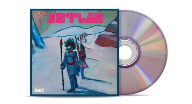 Zoé - Aztlán