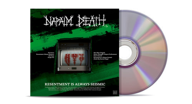 Napalm Death - Resentment Is Always Seismic (A Final Throw Of Throes)