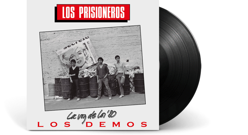 Los Prisioneros - La Voz De Los '80 (Los Demos)