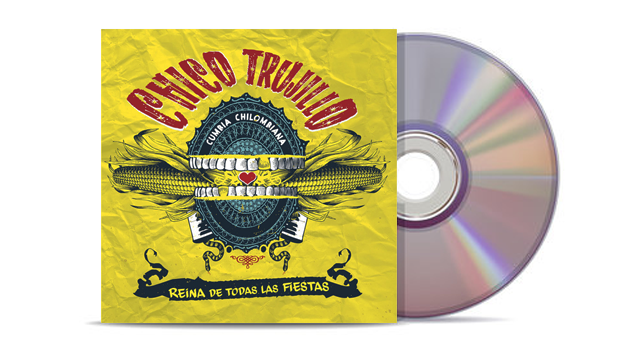 Chico Trujillo - Reina De Todas Las Fiestas
