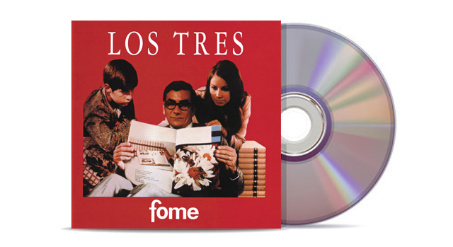 Los Tres - Fome
